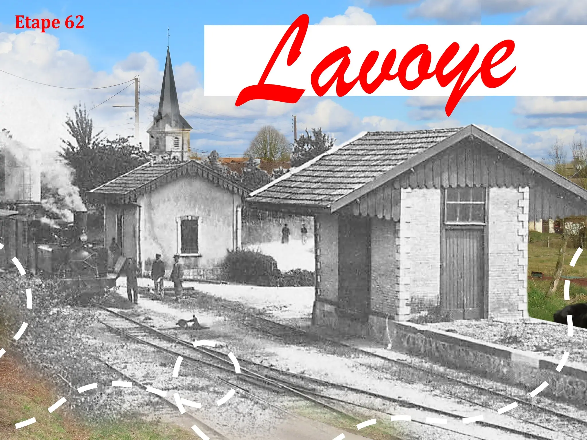 Étape 62 - Lavoye - La Suzanne - Le train touristique de la Voie Sacrée ...